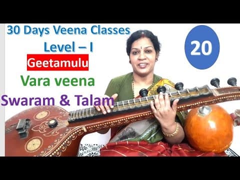 20. Vara Veena Geetam With Swaram Notes & Talam - 30 Days Veena Classes