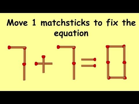 Fix 7 + 7 = 0 | Match Stick Puzzles part 20 | Puzzles with Answer