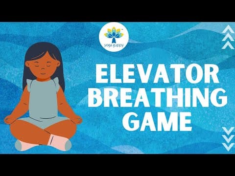 Breathing Game | Elevator Breathing Exercise | Fun Yoga for Kids | Yoga Guppy