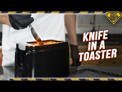 Do not Stick Knives in Toasters