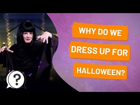 Why do we dress up in costumes for Halloween?