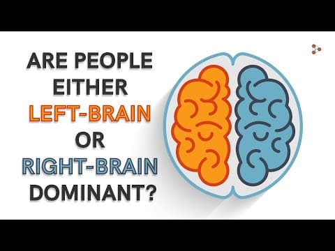 Are people either left - brain or right - brain dominant?