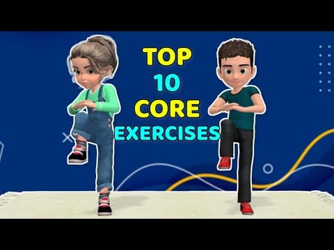 TOP 10 CORE EXERCISES FOR KIDS