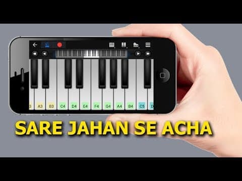 Sare Jahan Se Acha on Mobile Piano