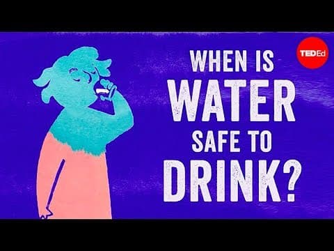 When is water safe to drink? - Mia Nacamulli - YouTube