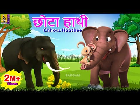 छोटा हाथी | Hindi Cartoon Stories & Songs | Kids Cartoons | Elephant Songs & Stories | Chotta Hathi