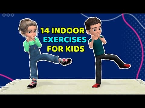 14 EASY INDOOR EXERCISES FOR SCHOOL-AGED KIDS | Kids Exercise