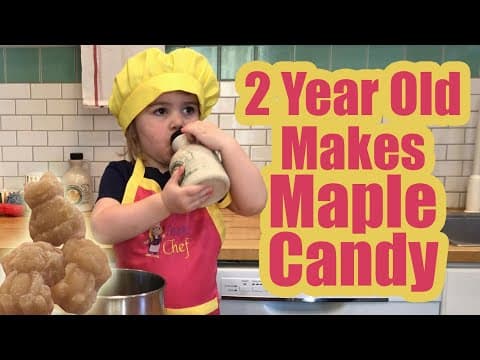 2 Year Old Makes Home Made Maple Candy