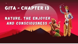 Bhagavad Gita Chapter 13