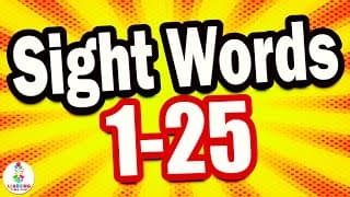 Fry SIGHT WORDS for KIDS! 1-25 (Easy Sight Words for Toddlers)
