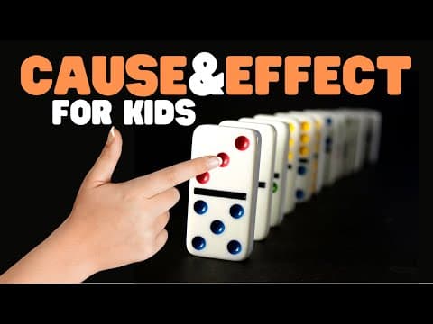 Cause and effect for kids - cause and effect video with guided stories worksheets and activities