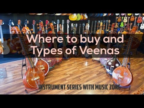 Veena - Instrument series | Music Zone | Where to buy Veena | Types of veena
