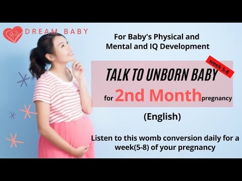 Talk to unborn baby in 2nd month | pregnancy 2nd month garbhsamvad | communicate with unborn week5-8