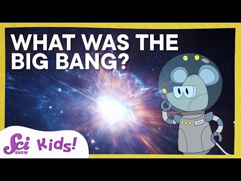 What Was the Big Bang and Other Space Questions Answered! | SciShow Kids - YouTube