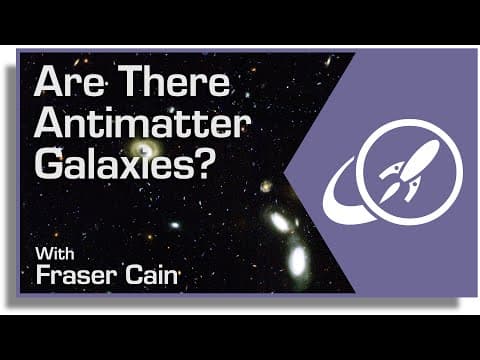 Are There Antimatter Galaxies? How We'd Find Them Across the Universe