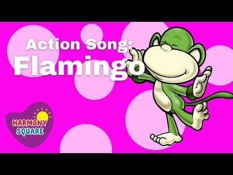 Action Songs for Kids: Flamingo-The Monkeydoos from Harmony Square Kids Songs