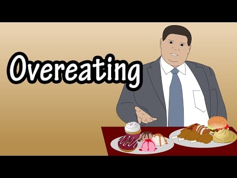 Overeating - Why Do We Overeat - Overeating Weight Gain - Emotional Eating - How To Stop Overeating
