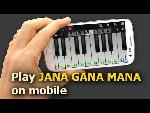 Jana Gana Mana | National anthem | Mobile Piano app