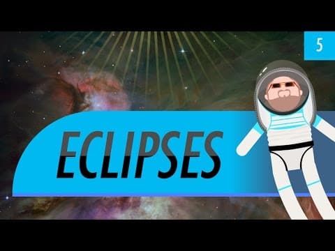 Eclipses: Crash Course Astronomy