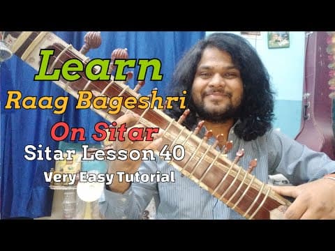 Learn Raag Bageshri On Sitar | राग बागेश्री सीखिये सितार पर