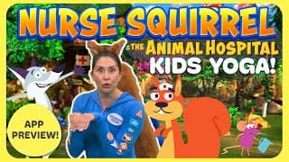Nurse Squirrel 🐿 | A Cosmic Kids Yoga Adventure
