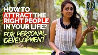How To Attract The Right People For Personal Development