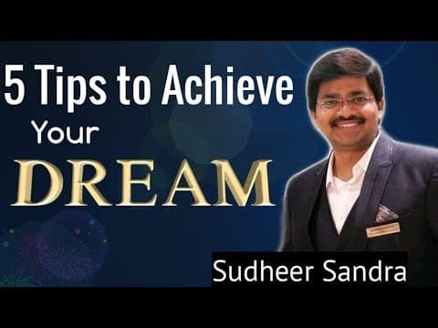 5 tips to achieve your d.r.e.a.m