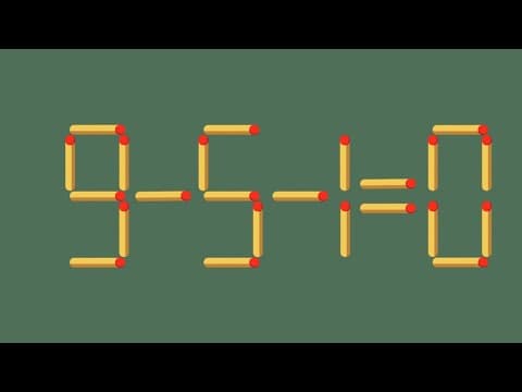 Match stick Puzzle | Move 9-5-1=0 matchstick to correct Equation.