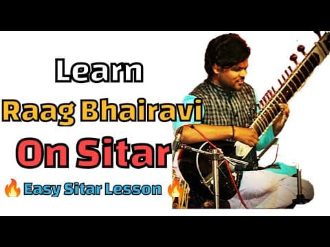 Learn Raag Bhairavi On Sitar | Sitar Easy Lesson