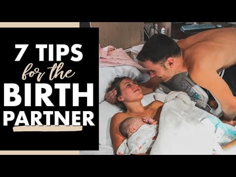 7 tips for the birth partner-birth doula