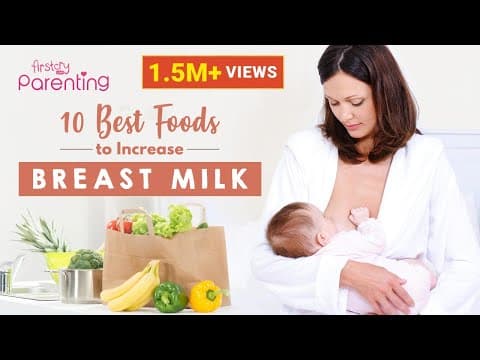 10 best foods to increase breast milk
