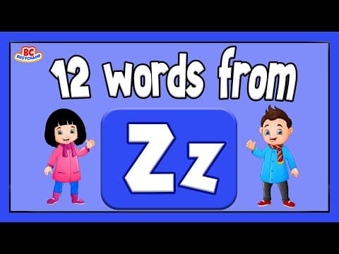 Words That Start With Z | Phonics For Toddlers | 12 Words From Z | Toddler Learning Video