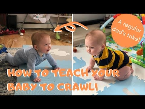 How to Teach Your Baby to Crawl | 5 Tips and Tricks