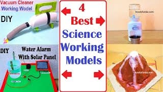 4 best science project working models for science exhibition - simple and very easy