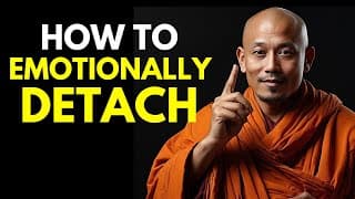 5 Buddhist Rules on How To Emotionally DETACH From Someone