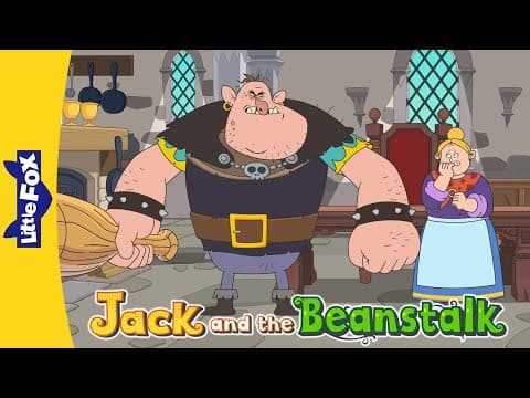 A Giant Beanstalk Stretched Up | Jack and the Beanstalk 6-10 | Folktales | Little Fox