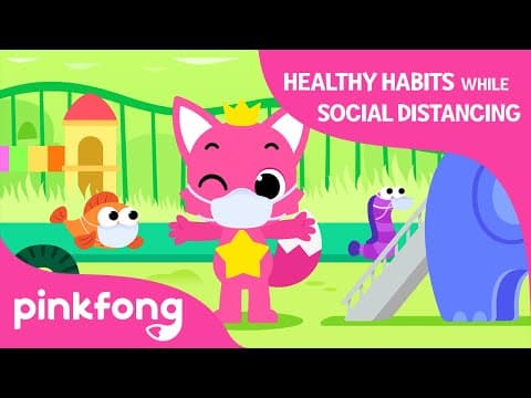 Healthy Habits while Social distancing | Let’s learn Healthy Habits