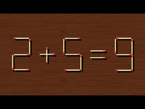 Move Only 1 Stick to Make Equation Correct | Matchstick Puzzle 2+5=9