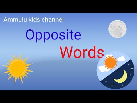 Learn opposite words