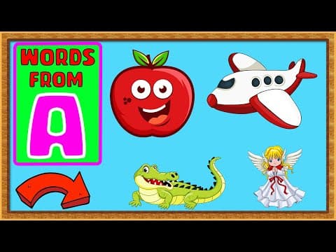 5 words from a - words from a - a for apple - words from alphabets