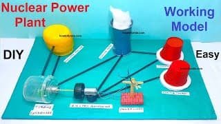 nuclear power plant working model project science project for exhibition - diy simple