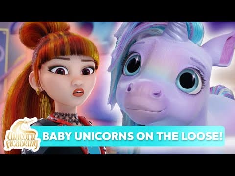 The CUTEST LIL BABY UNICORN! ๐ฆ | Unicorn Academy | Cartoons for Kids