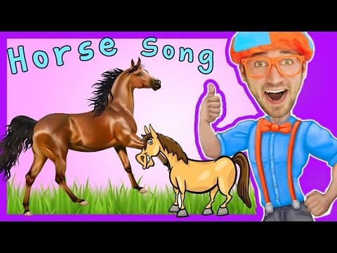 Horses for kids - horse song nursery rhymes by blippi