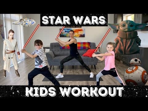 Kids Workout - Star Wars Workout / Jedi Training