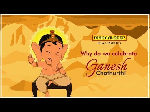Why do we celebrate Ganesh Chaturthi?
