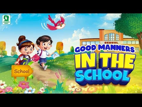 In the School | Good Manners in Everyday Life for Kids | Animated Videos for Kids
