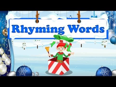 What Are Rhyming Words? | Rhyming Words Definition and Examples | Let’s Rhyme with Elvis the Elf!
