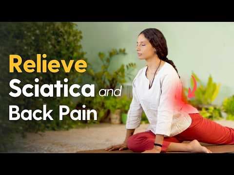 Yoga for Sciatica & Back Pain Relief | Part 1
