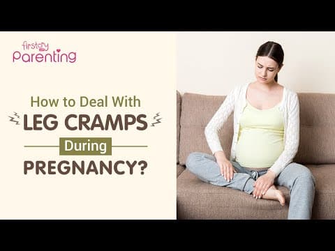 Leg Cramps During Pregnancy - Causes and How to Deal with It