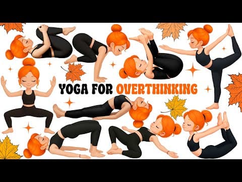 Yoga for Overthinking | Yoga for Children | Yoga for Health | Relaxing Yoga | Autumn Yoga